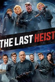 The Last Heist