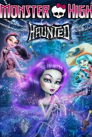 Monster High: Haunted