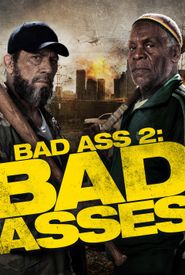 Bad Ass 2: Bad Asses