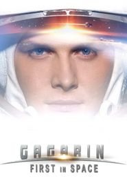 Gagarin. Pervyy v kosmose