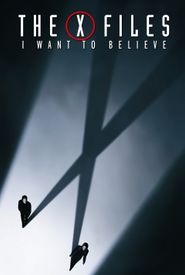 The X Files: I Want to Believe