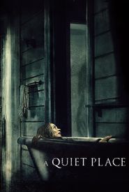 A Quiet Place