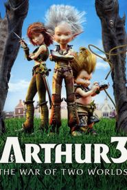 Arthur 3: The War of the Two Worlds