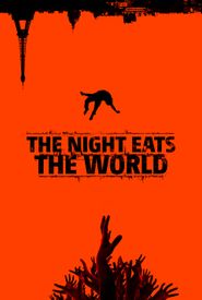 The Night Eats the World