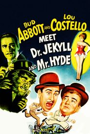 Abbott and Costello Meet Dr. Jekyll and Mr. Hyde