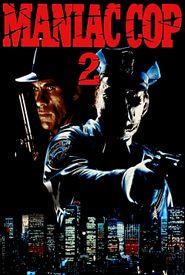 Maniac Cop 2