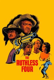 The Ruthless Four