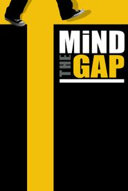 Mind the Gap