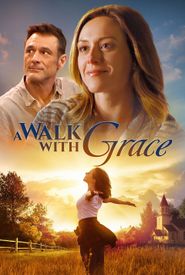 A Walk with Grace