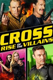 Cross: Rise of the Villains