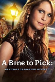 Aurora Teagarden Mystery: A Bone to Pick