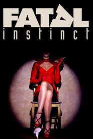 Fatal Instinct