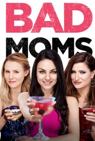 Bad Moms