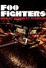 Foo Fighters: Live at Wembley Stadium