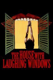 The House with Laughing Windows