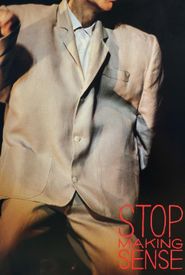 Stop Making Sense