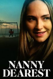 Nanny Dearest