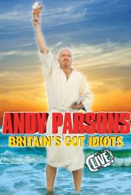 Britain's Got Idiots Live