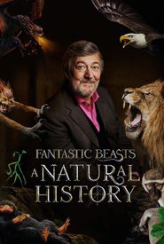 Fantastic Beasts: A Natural History