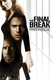 Prison Break: The Final Break