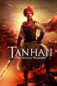 Tanhaji: The Unsung Warrior