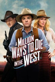 A Million Ways to Die in the West