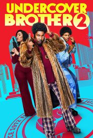 Undercover Brother 2