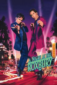 A Night at the Roxbury