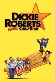 Dickie Roberts: Former Child Star