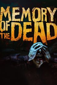 Memory of the Dead