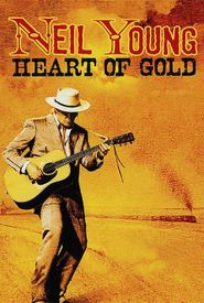 Neil Young: Heart of Gold