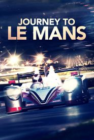 Journey to Le Mans