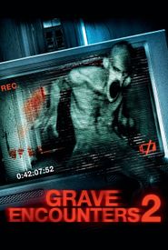 Grave Encounters 2