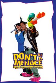 Don't Be a Menace to South Central While Drinking Your Juice in the Hood