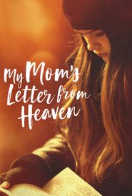 My Mom's Letter from Heaven