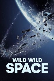 Wild Wild Space