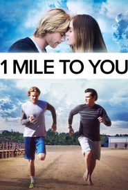 1 Mile to You