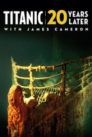 Titanic: 25 Years Later with James Cameron