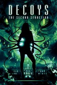 Decoys 2: Alien Seduction