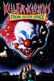 Killer Klowns from Outer Space