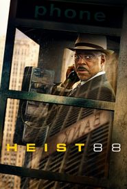 Heist 88