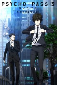 Psycho-Pass 3: First Inspector