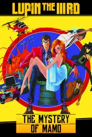 Lupin the 3rd: The Mystery of Mamo