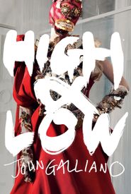 High & Low - John Galliano