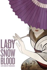 Lady Snowblood 2: Love Song of Vengeance