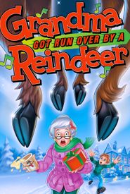 Grandma Got Run Over by a Reindeer