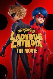 Miraculous: Las aventuras de Ladybug - La película