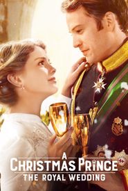 A Christmas Prince: The Royal Wedding