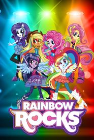 My Little Pony: Equestria Girls - Rainbow Rocks