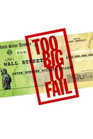 Too Big to Fail